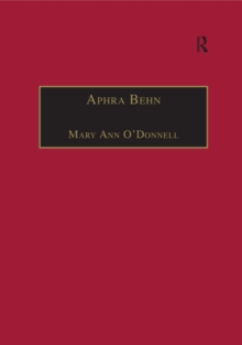 Aphra Behn : An Annotated Bibliography of Primary and Secondary Sources