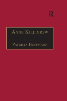 Anne Killigrew : Printed Writings 1641-1700: Series II, Part Two, Volume 5