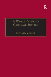 A World View of Criminal Justice