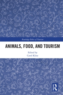 Animals, Food, and Tourism