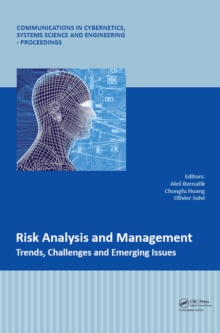 Risk Analysis and Management - Trends, Challenges and Emerging Issues : Proceedings of the 6th International Conference on Risk Analysis and Crisis Response (RACR 2017), June 5-9, 2017, Ostrava, Czech