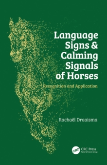 Language Signs and Calming Signals of Horses : Recognition and Application