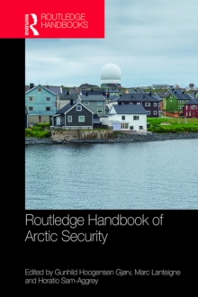 Routledge Handbook of Arctic Security