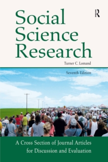 Social Science Research : A Cross Section of Journal Articles for Discussion & Evaluation