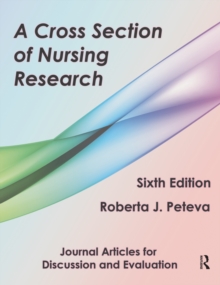 A Cross Section of Nursing Research : Journal Articles for Discussion and Evaluation