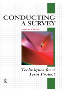 Conducting a Survey : Techniques for a Term Project