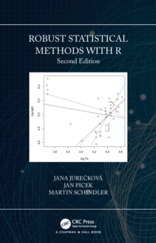 Robust Statistical Methods with R, Second Edition