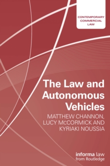 The Law and Autonomous Vehicles