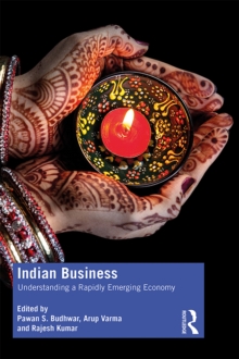 Indian Business : Understanding a rapidly emerging economy