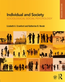 Individual and Society : Sociological Social Psychology