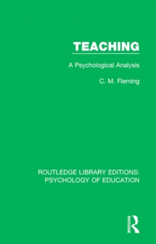 Teaching : A Psychological Analysis