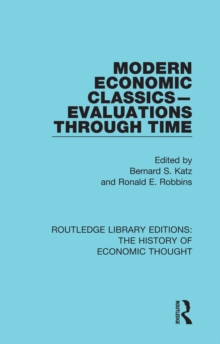 Modern Economic Classics-Evaluations Through Time