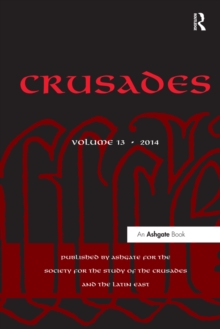 Crusades : Volume 13