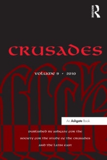 Crusades : Volume 9