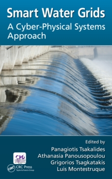 Smart Water Grids : A Cyber-Physical Systems Approach