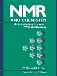 NMR and Chemistry : An introduction to modern NMR spectroscopy, Fourth Edition