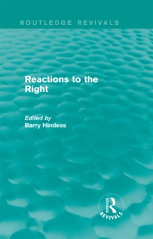 Routledge Revivals: Reactions to the Right (1990)