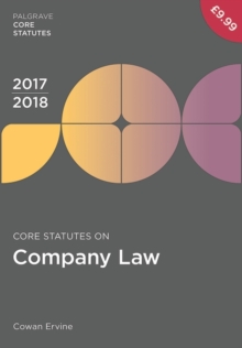 Core Statutes on Company Law 2017-18, Paperback Book Core Statutes on Company Law 2017-18, Paperback Book