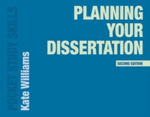 Planning Your Dissertation, Paperback / softback Book Planning Your Dissertation, Paperback / softback Book