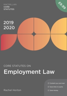 Core Statutes on Employment Law 2019-20, Paperback / softback Book Core Statutes on Employment Law 2019-20, Paperback / softback Book