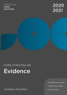 Core Statutes on Evidence 2020-21