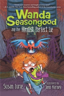 Wanda Seasongood And The Almost Perfect Lie, Hardback Book Wanda Seasongood And The Almost Perfect Lie, Hardback Book