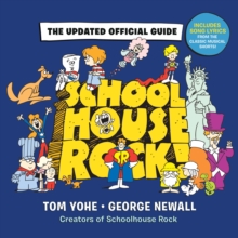 Schoolhouse Rock! : The Updated Official Guide