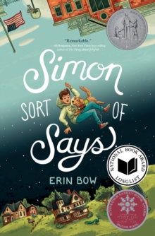 Simon Sort of Says : Newbery Honor Award Winner