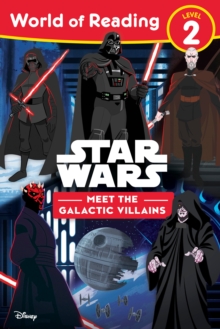 World of Reading: Star Wars: Meet the Galactic Villains