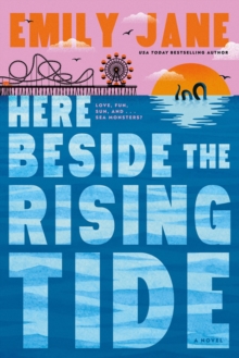 Here Beside The Rising Tide