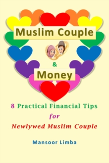 Muslim Couple and Money: 8 Practical Financial Tips for Newlywed Muslim Couple