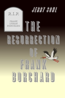 Resurrection of Frank Borchard