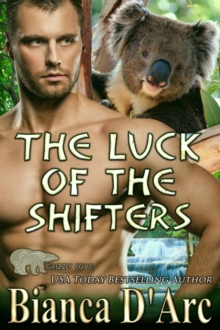 Luck of the Shifters : Tales of the Were - Grizzly Cove, #8