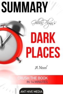 Gillian Flynn's Dark Places | Summary