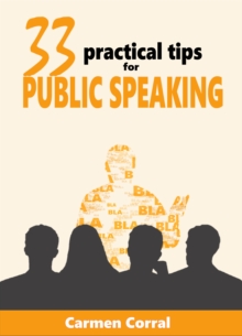 33 Practical Tips for Public Speaking