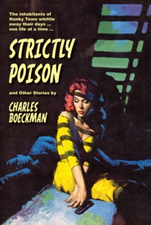 Strictly Poison and Other Stories