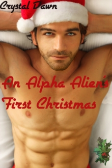 Alpha Alien's First Christmas