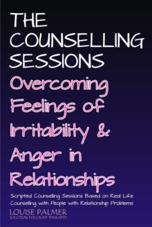 Counselling Sessions: Overcoming Irritability and Anger in Relationships