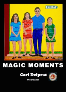 Magic moments