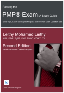 Passing the PMP(R) Exam: A Study Guide