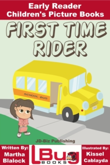 First Time Rider: Early Reader - Children's Picture Books