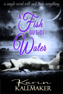 Fish Out of Water (A Lesbian Little Mermaid)