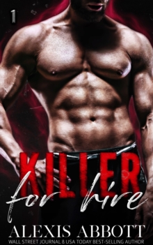 Killer for Hire: Book 1 - Killer Trilogy