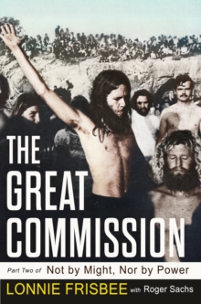 Not by Might, Nor by Power: The Great Commission