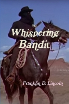 Whispering Bandit