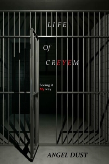 Life Of Creyem : Crime That Pays, #1