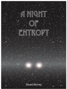 Night Of Entropy