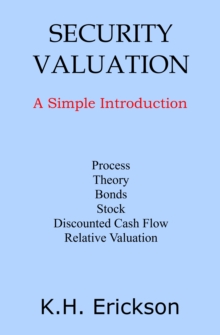 Security Valuation: A Simple Introduction