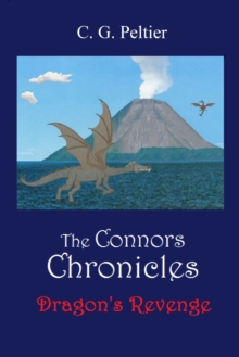 Dragon's Revenge, The Connors Chronicles