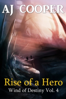 Rise of a Hero : Wind of Destiny, #4